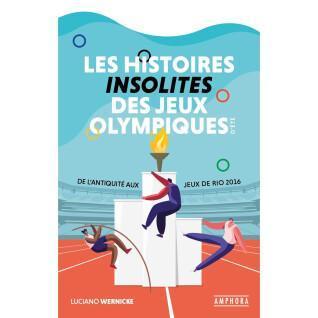Boek "Les histoires insolites des jo" (gepubliceerd in juni 2020) Amphora